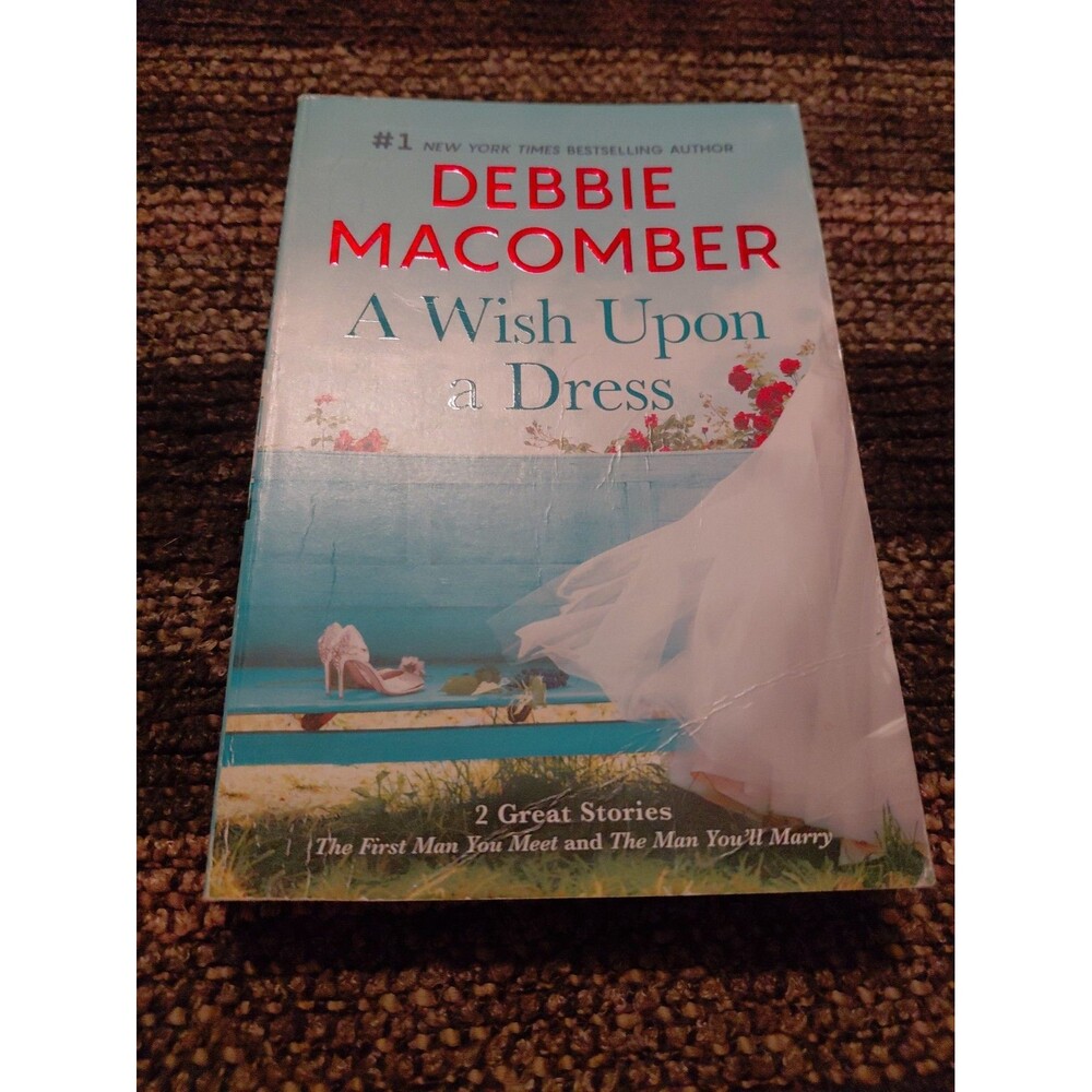 Wish upon a Dress : A Novel by Debbie Macomber (2022, Mass Market)